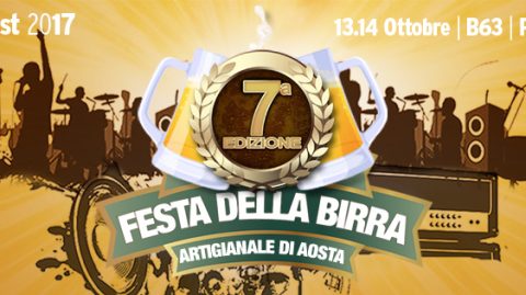 Settima edizione aostafest 2017 - La festa della birra artigianale di Aosta